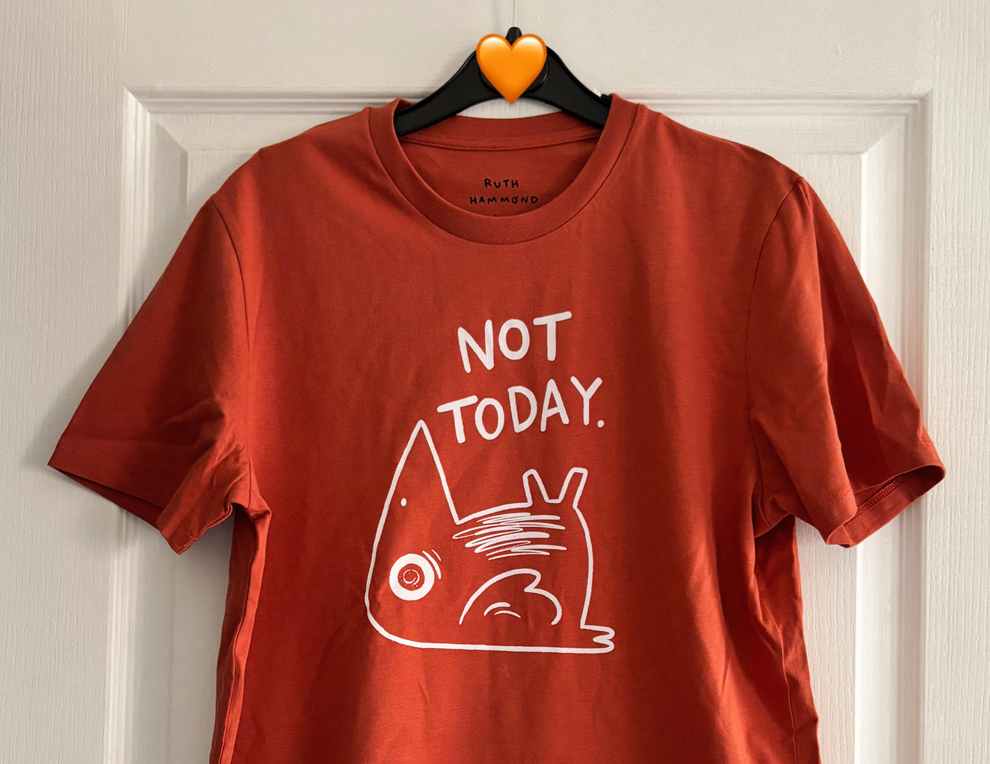 Not Today T-Shirt