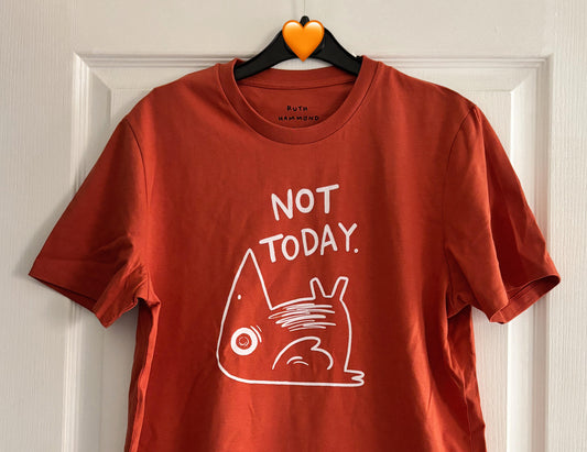 Not Today T-Shirt PRE-ORDER